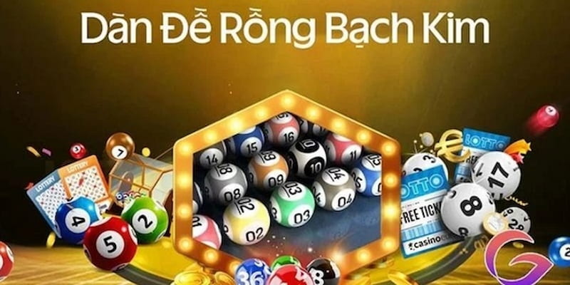 Dàn đề rồng bạch kim là gì?